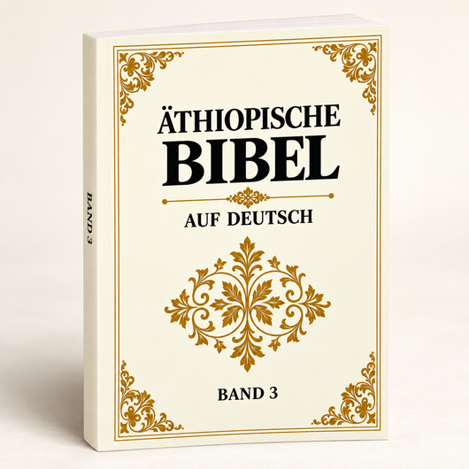 Die Äthiopische Bibel - Band 3
